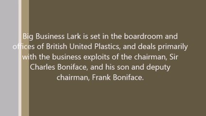 Big Business Lark 69-07-27 s01e04 Disposing Of A Relative