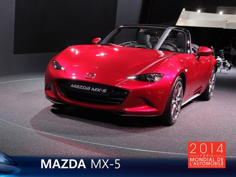 Le Mazda MX-5 en direct du Mondial Auto 2014