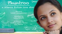 Ketaki Mategaonkar In Sci-Fi Film 'Phuntroo'