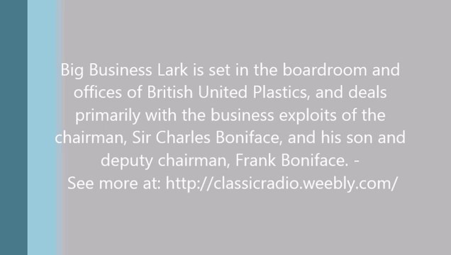 Big Business Lark 69-08-17 s01e07 Strike Breaking