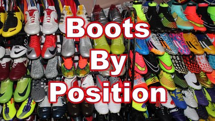 Picking Your Soccer Cleats/Football Boots by Position and Playing Style - What You Should Know