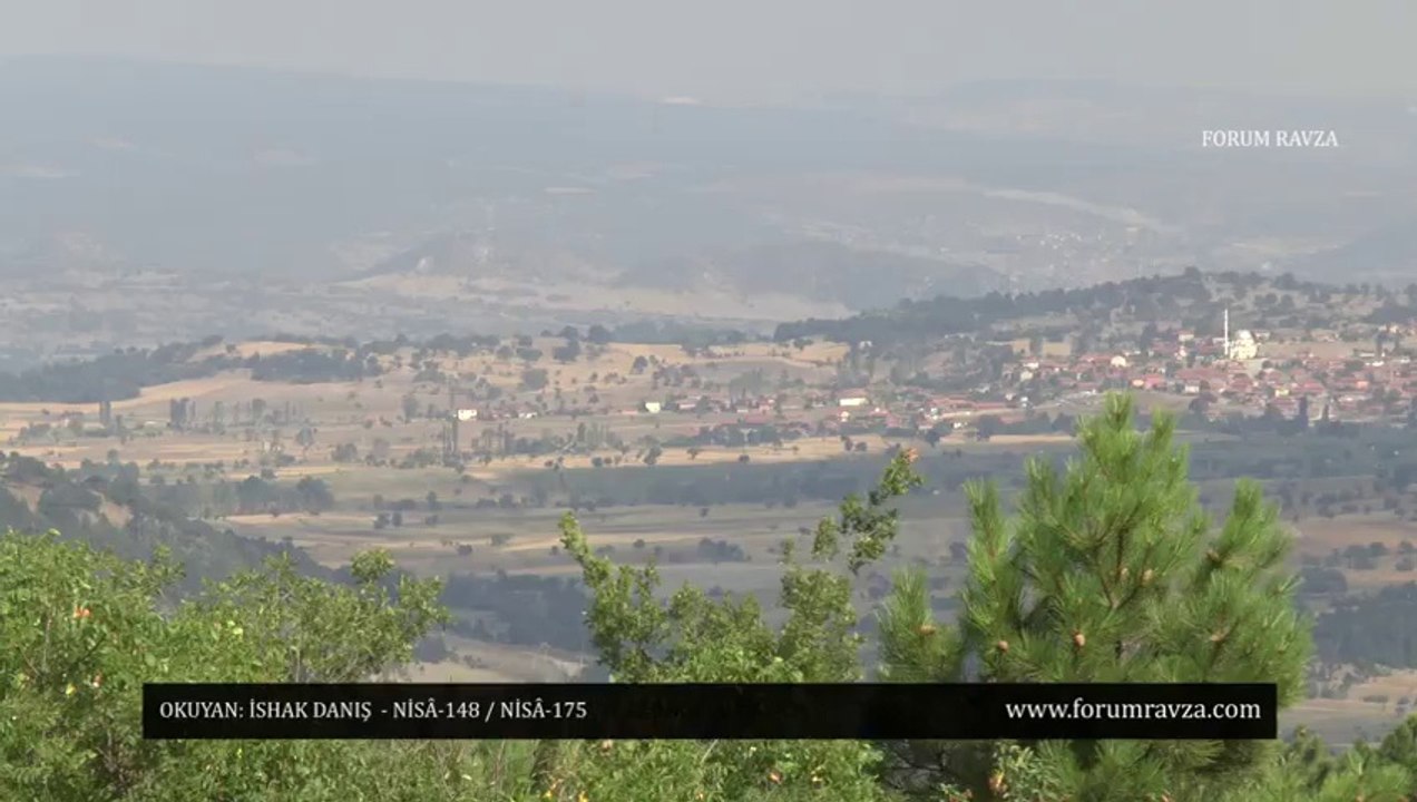 İshak Danış - Nisa Sûresi 148/175 - Forum Ravza