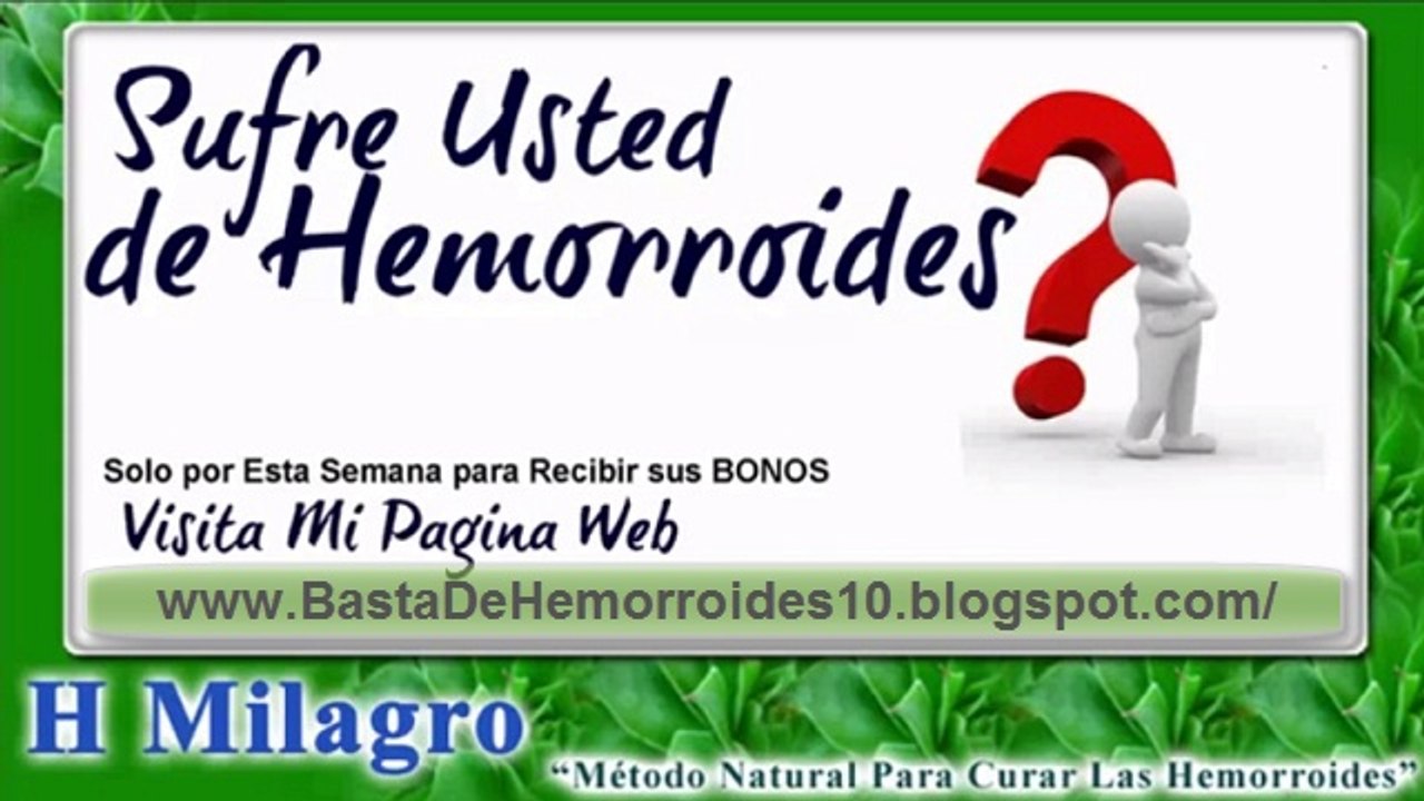 tratamiento y medicamentos para hemorroides - remedios caseros para las hemorroides