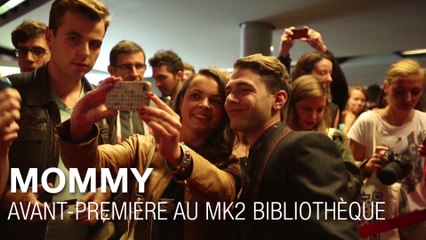 Avant-Première de Mommy au MK2 bibliotheque