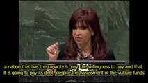 SPEECH OF THE PRESIDENT CRISTINA FERNÁNDEZ DURING THE UNITED NATIONS GENERAL ASSEMBLY, NEW YORK, USA