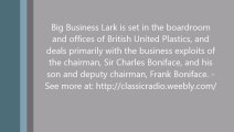 Big Business Lark 69-09-21 s01e12 Destructing
