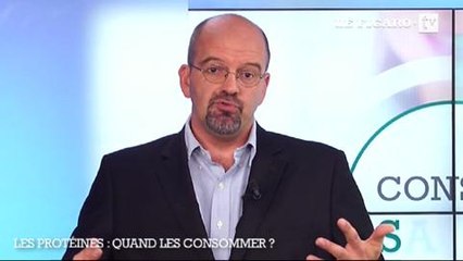 Quand faut-il consommer les protéines ?