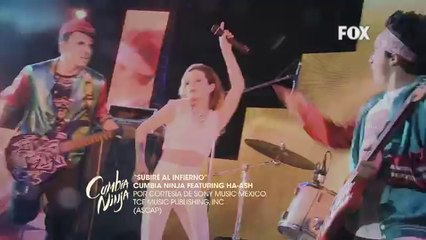 Cumbia Ninja & 'Subiré al infierno' & (Feat HAASH)