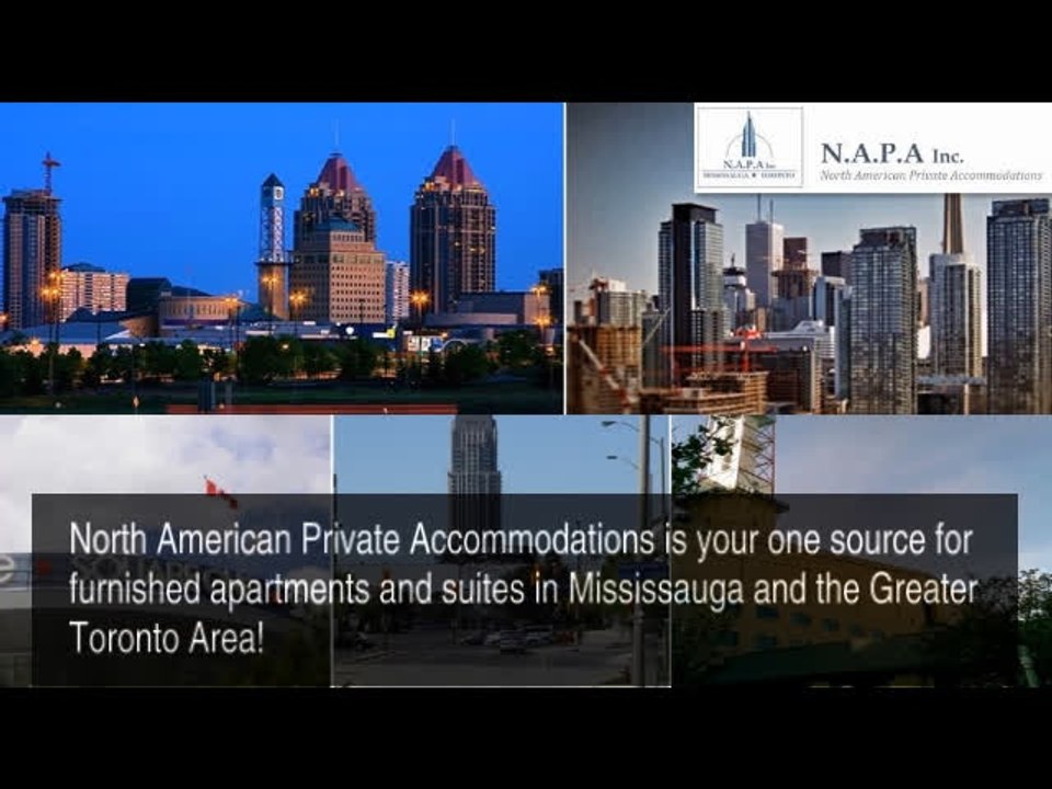 Mississauga Furnished Apartment and Suites at Reasonable Prices - N.A.P.A Inc