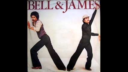 Bell & James - I Love The Music (1979)