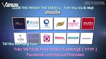 [VIETSUB THAI VIDEO FANPAGE ] [Trailer] Bí mật clip cầu hôn - Club Friday The Series 5