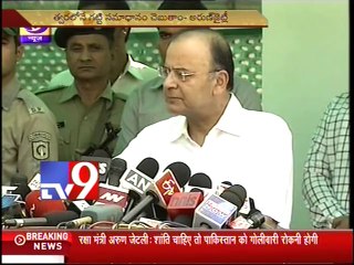 India will respond to Pakistan's aggression - Arun Jaitley