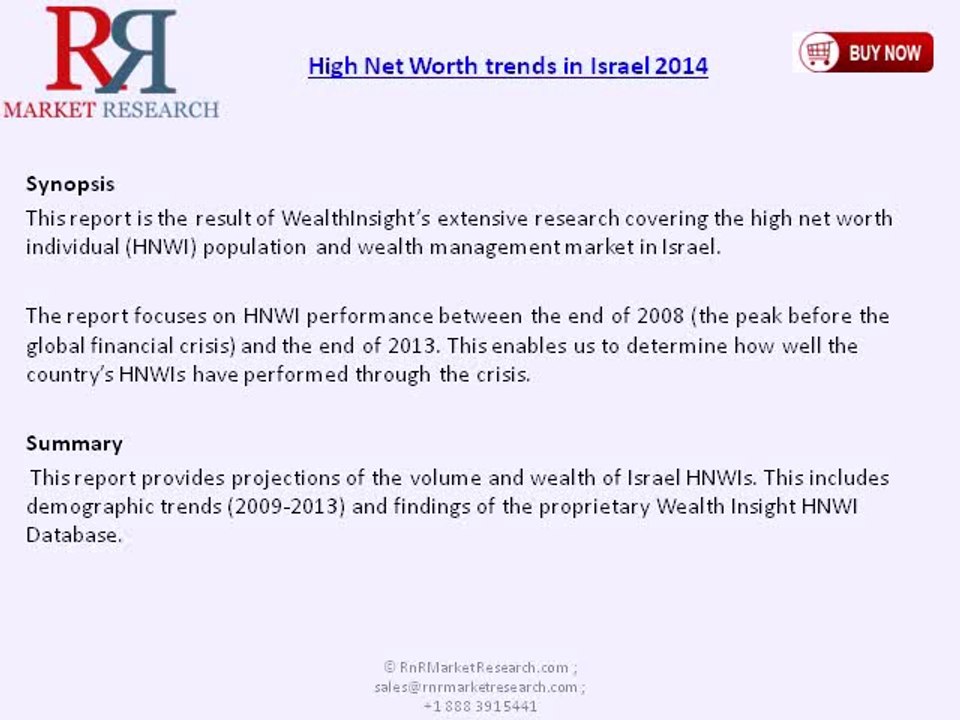 Israel High Net Worth Trends Market is forecast to grow by 8.8%, to reach 88,131 in 2018