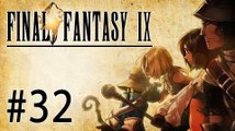 Final Fantasy IX Let's Play - Episode 32 : 