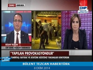 BÜLENT TEZCAN HABERTÜRK 08/10/2014