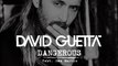 David Guetta - Dangerous (David Guetta Banging Remix) (extrait)