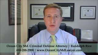 Fail to Obey a Lawful Order Ocean City Maryland Attorney Randolph Rice