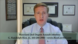 Maryland 2nd Degree Assault Law - Attorney G. Randolph Rice Jr.