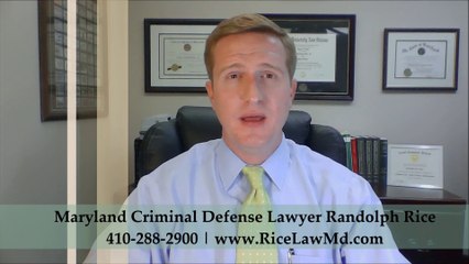 Resisting Arrest Maryland Attorney Randolph Rice