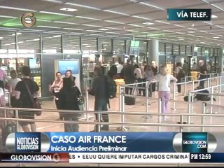 Hoy inicia audiencia preliminar de caso Air France