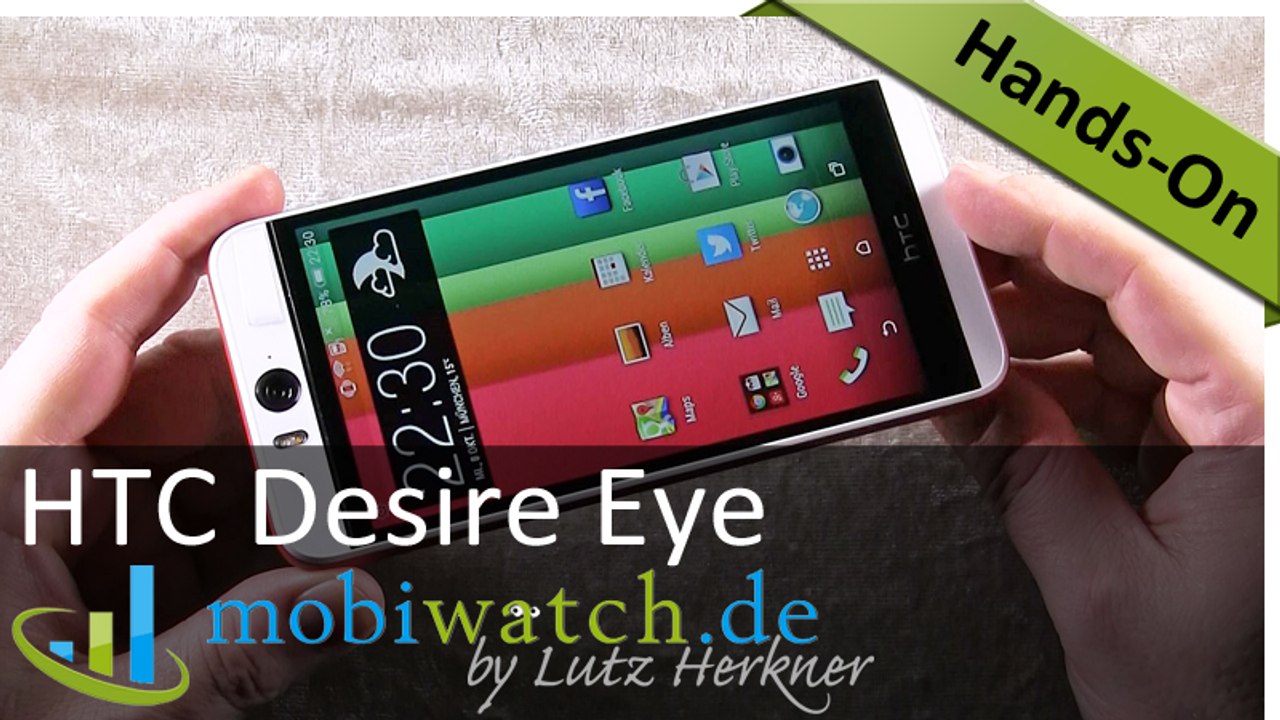 HTC Desire Eye: Das 13-Megapixel-Selfie-Phone im Video-Test