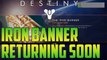 Destiny - Iron Banner Returning Soon! (Destiny Iron Banner Returning October 7th)