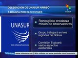 Observadores de la Unasur llegan a Bolivia por comicios generales