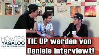 Tie Up werden von Daniele Negroni interviewt