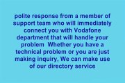 Vodafone Customer Services-Providing Exemplary Customer Satisfaction Without Compromises