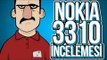 Nokia 3310 incelemesi - Teknolojiye Atarlanan Adam
