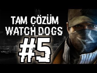Watch Dogs Tam Çözüm Bölüm 5