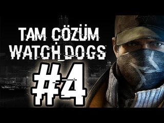 Watch Dogs Tam Çözüm Bölüm 4