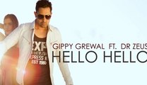 Hello Hello - Gippy Grewal Feat Dr Zeus - Full Official Song [DJ Aman] - Video Dailymotion