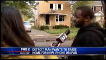 Il échange sa maison contre un iPhone 6