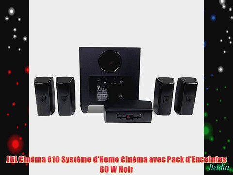 JBL Cin?ma 610 Syst?me d'Home Cin?ma avec Pack d'Enceintes 60 W Noir