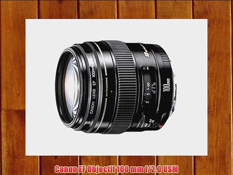 Canon EF Objectif 100 mm f/2.0 USM