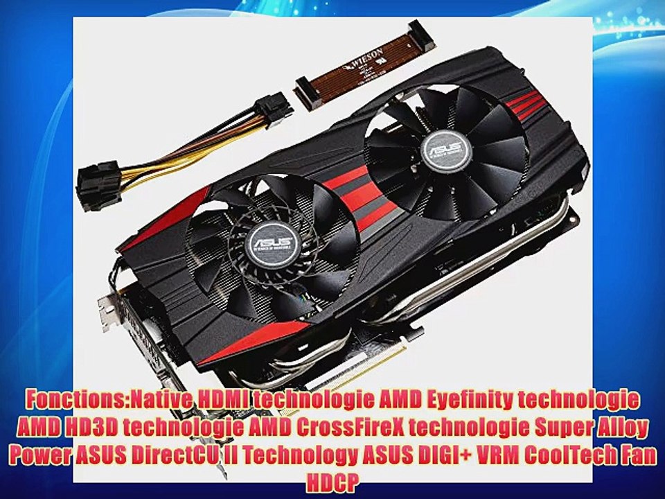 Asus R9280X-DC2T-3GD5 Carte Graphique ATI Radeon R9 280X 1070 MHz 3072 Mo