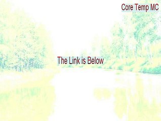 Core Temp MC Full - Legit Download (2015)