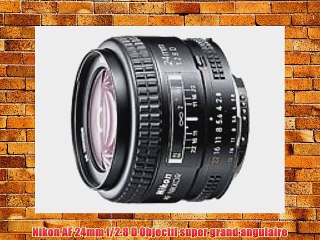 Nikon AF 24mm f/2.8 D Objectif super grand angulaire