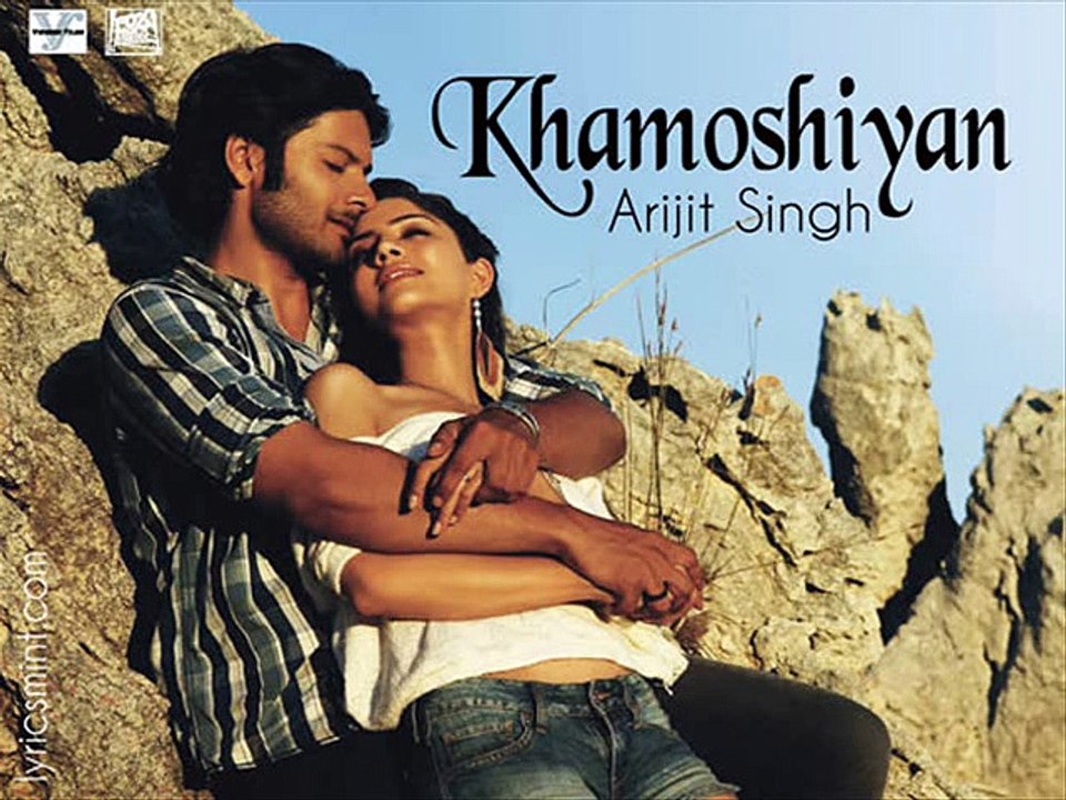 khhamoshiyan by arijit singh