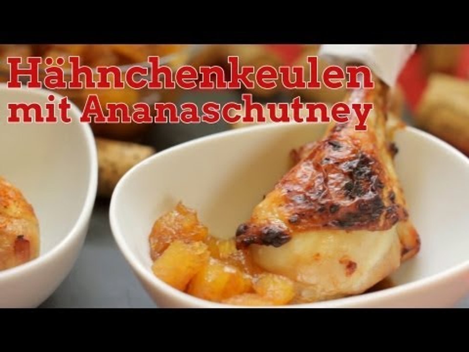 Rezept - Hähnchenkeulen mit Ananaschutney - Fingerfood (Red Kitchen - Folge 236)