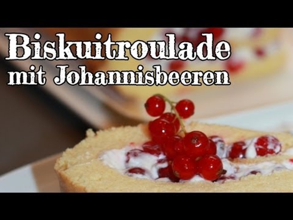 Rezept - Biskuitroulade mit Johannisbeeren (Red Kitchen - Folge 184)