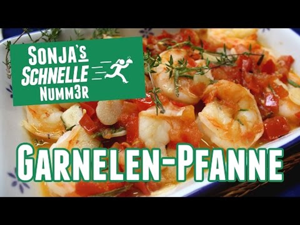 Garnelenpfanne - Rezept (Sonja's Schnelle Nummer #10)