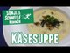 Käsesuppe  - Rezept (Sonja's Schnelle Nummer #24)