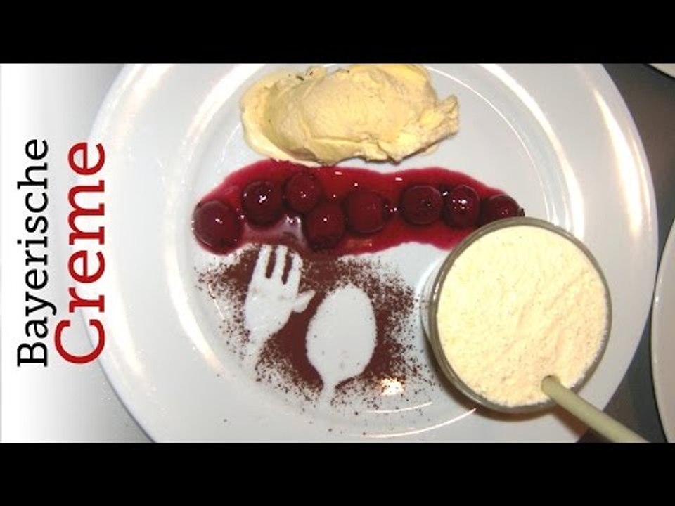 Rezept - Bayerische Creme (Red Kitchen - Folge 58)
