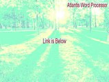 Atlantis Word Processor Key Gen (atlantis word processor registration code)