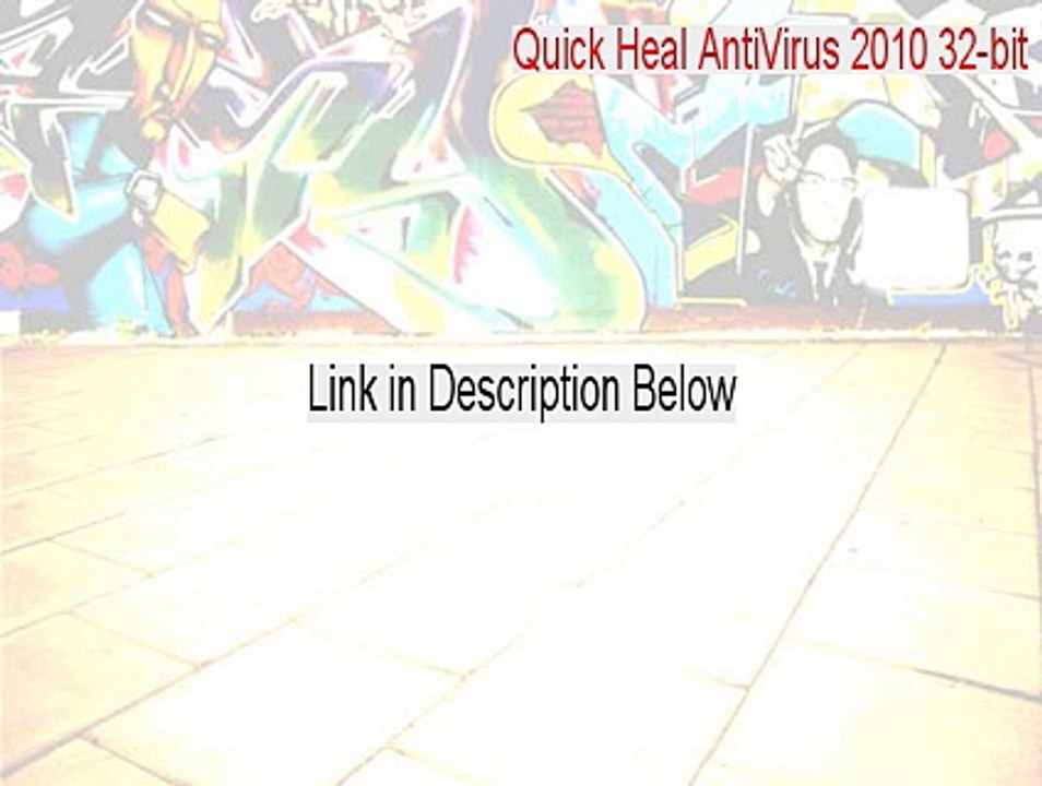 Quick Heal AntiVirus 2010 32-bit Full Download [Free Download 2015]