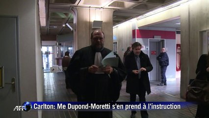 Carlton: Me Dupond-Moretti étrille l'instruction