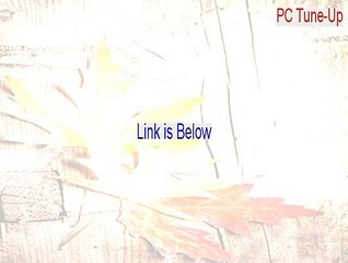 PC Tune-Up Keygen [PC Tune-Uppc tune-up 2015]