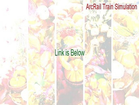 ArcRail Train Simulation Key Gen (arcrail train simulation 3.0 crack 2015)